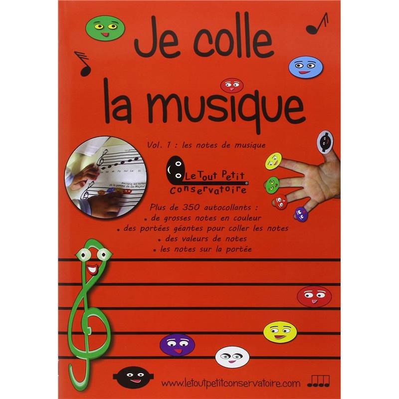 Kaczmarek Philippe - Je Colle la Musique Volume 1 : les Notes de Musique