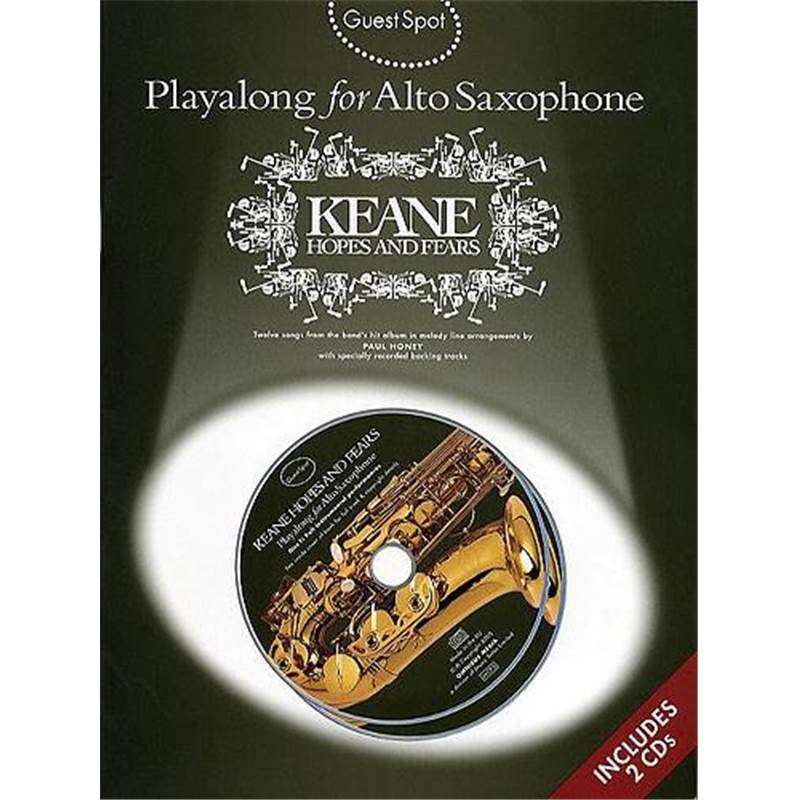 Keane - Guest Spot Play Along Hopes And Fears For Alto Saxophone + 2cd