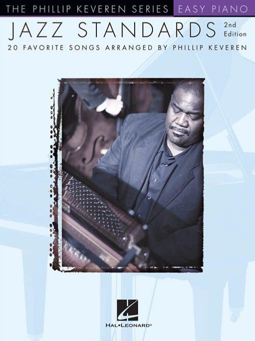 Keveren Phillip - Jazz Standards Easy Piano Solos