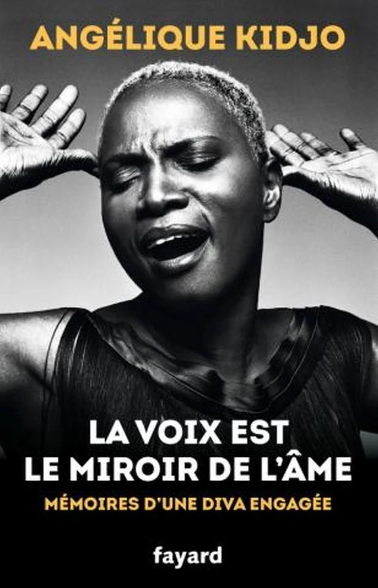 Kidjo Angelique - la Voix Est le Miroir de L'ame - Livre