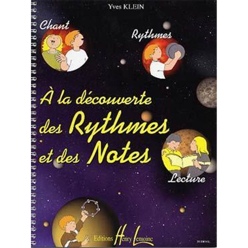 Klein Yves - A la Decouverte du Rythme et des Notes