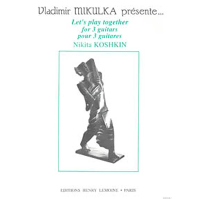 Koshkin Nikita - Let's Play Together - 3 Guitares