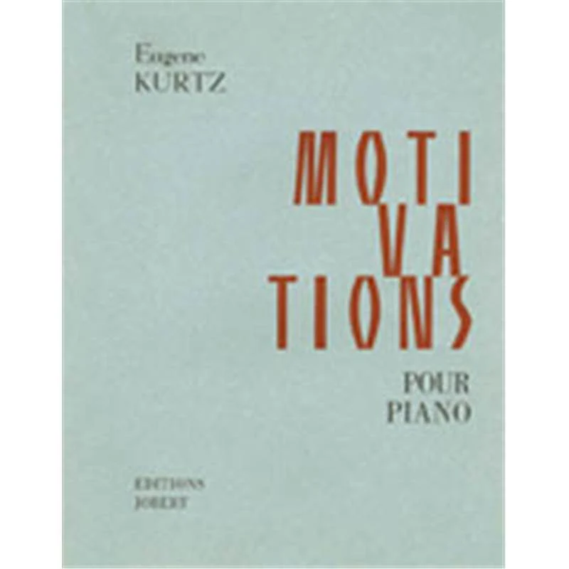 Kurtz Eugene - Motivations (livres 1 et 2) - Piano