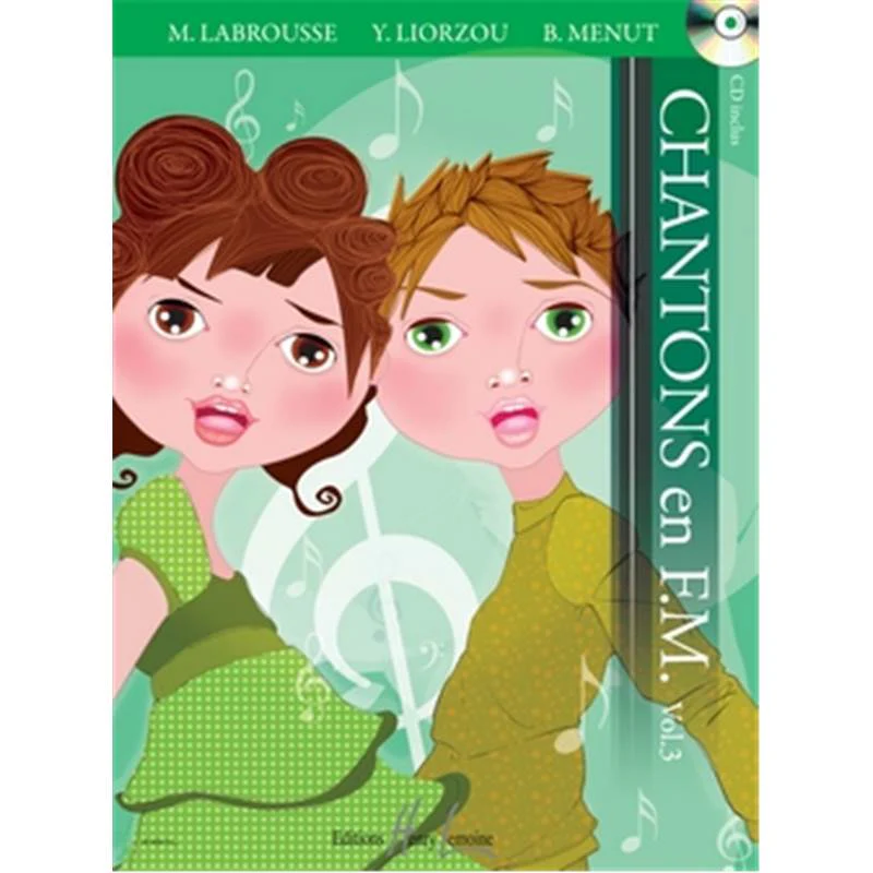 Labrousse M/Liorzou Y/menut B - Chantons en F.m. Vol.3 + Cd