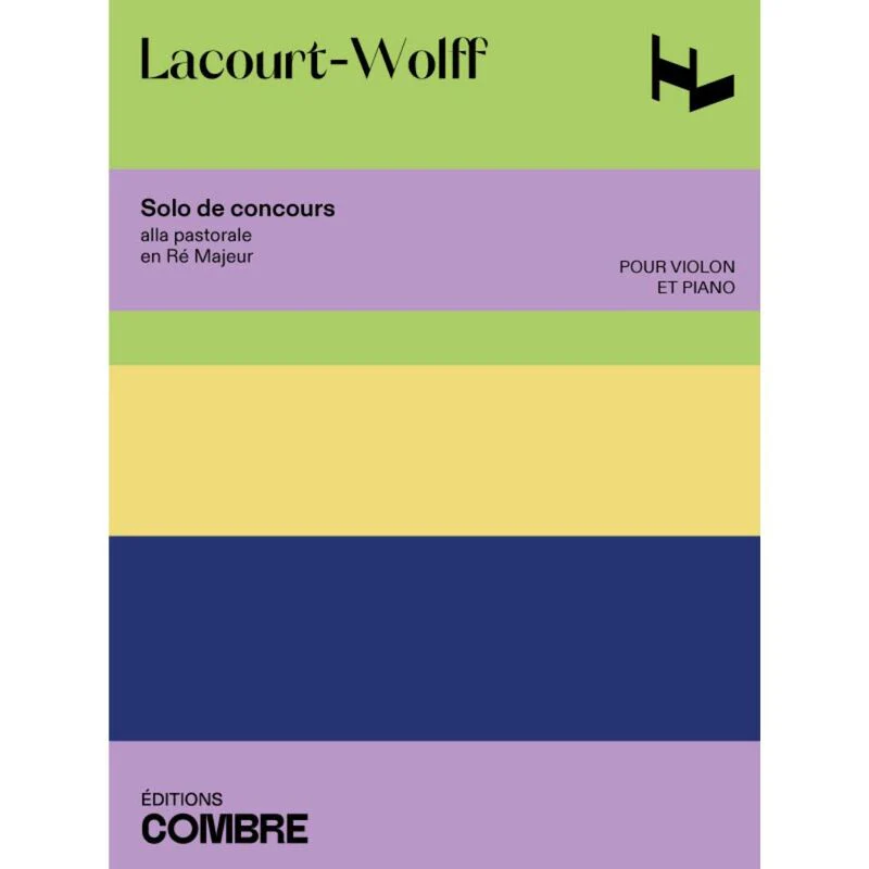 Lacourt Wolff H. - Solo Concours Alla Pastorale pour Violon et Piano