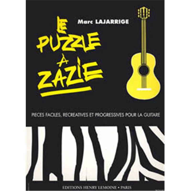 Lajarrige M - Puzzle A Zazie - Guitare