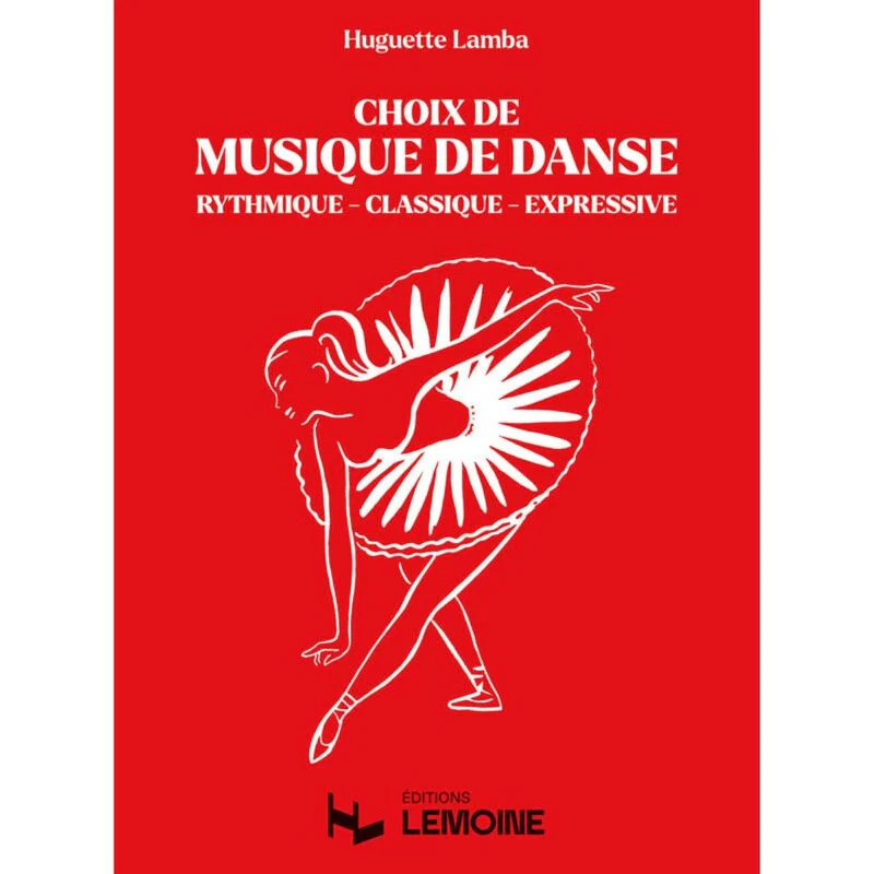 Lamba Huguette - Choix de Musique de Danse - Piano