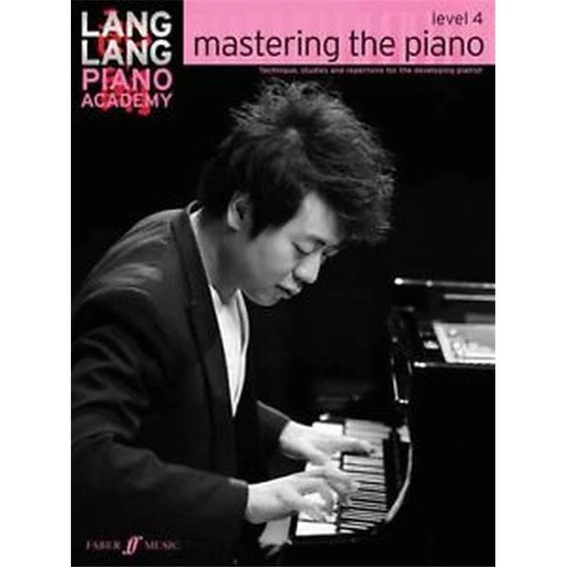 Lang Lang - Piano Academy : Mastering The Piano Level 4