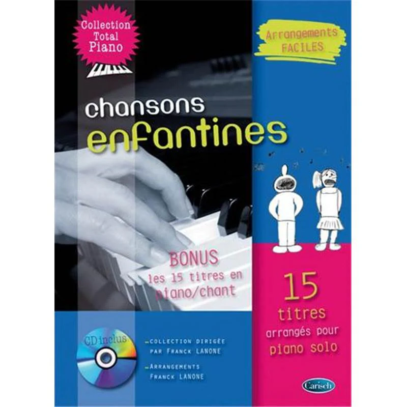Lanone Franck - Chansons Enfantines Arrangements Faciles pour Piano + Cd