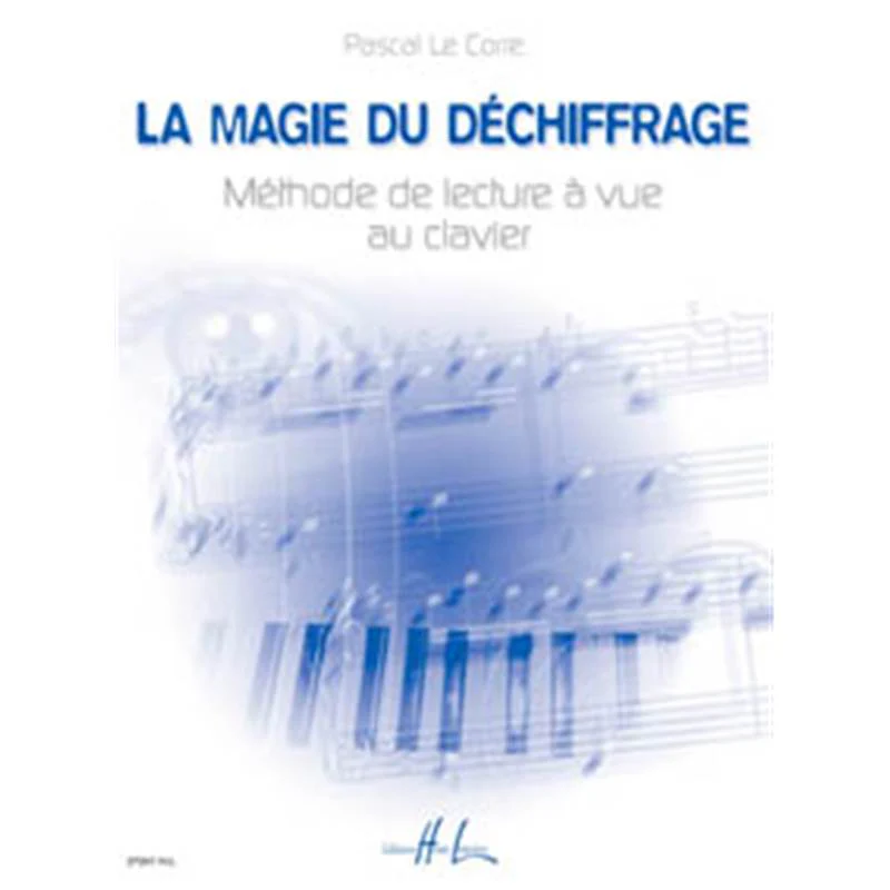 Le Corre Pascal - la Magie du Dechiffrage (méthode de déchiffrage) - Piano