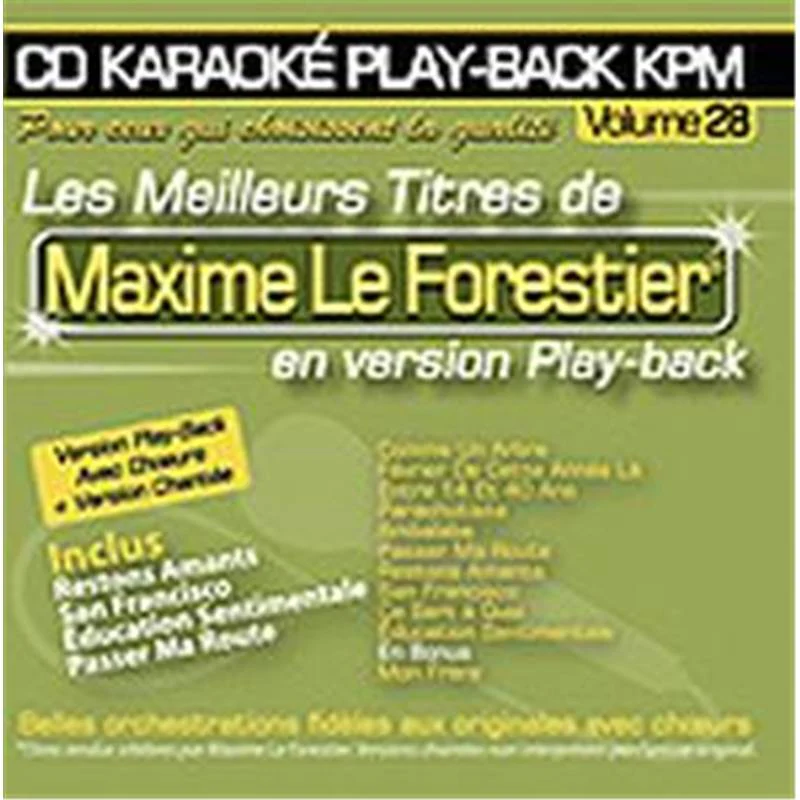le Forestier Maxime - Cd Karaoke Vol.28 avec Choeur + Versions Chantees