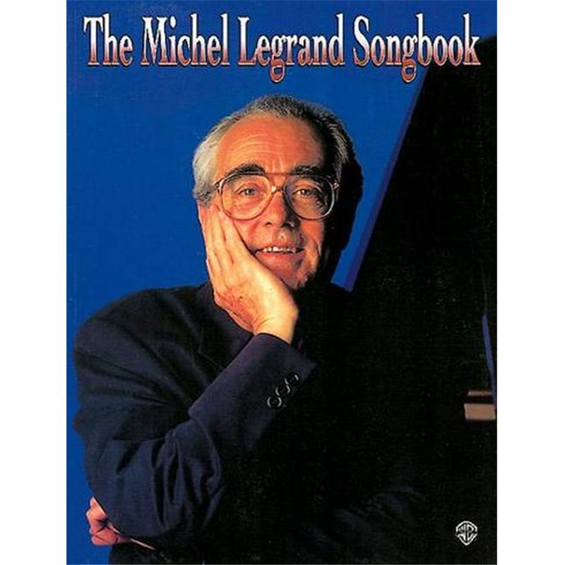 Legrand Michel - Songbook P/V/G