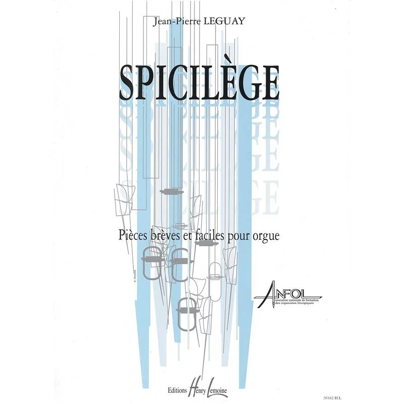 Leguay Jean-Pierre - Spicilege - Orgue