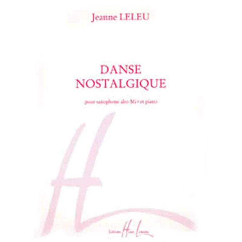 Leleu Jeanne - Danse Nostalgique - Saxophone Mib et Piano