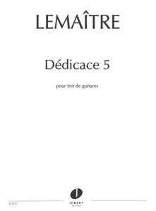 Lemaitre Dominique - Dedicace 5 - 3 Guitares