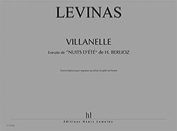 Levinas Michael - Villanelle Extr. de Nuits D'ete de H. Berlioz - Sop ou Ten et Petit Orch (cond)