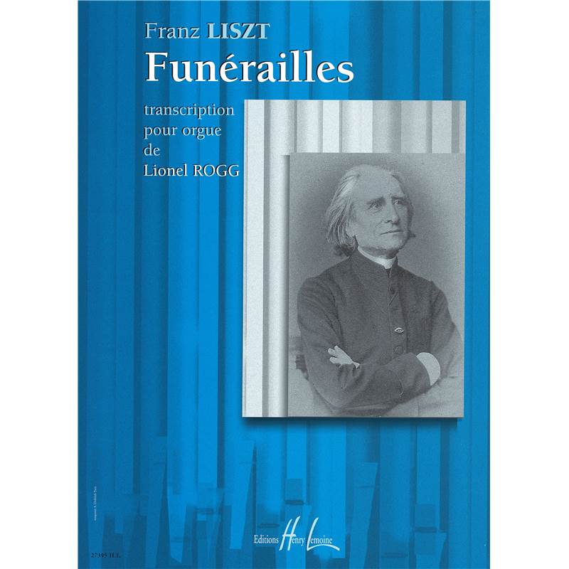 Liszt Franz - Funerailles - Orgue