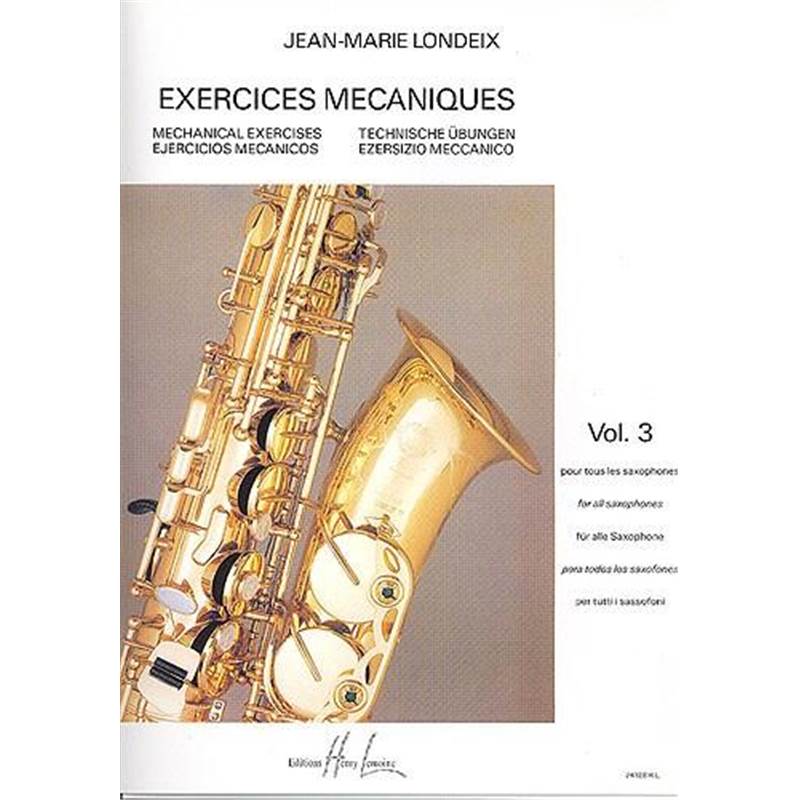 Londeix Jean-Marie - Exercices Mecaniques Vol.3 - Saxophone