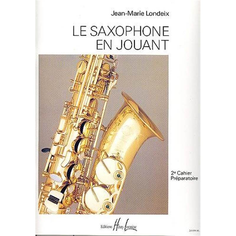 Londeix Jean-Marie - Saxophone en Jouant Vol.2