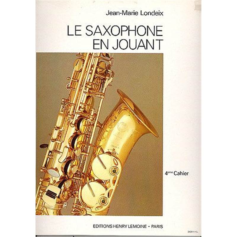 Londeix Jean-Marie - Saxophone en Jouant Vol.4