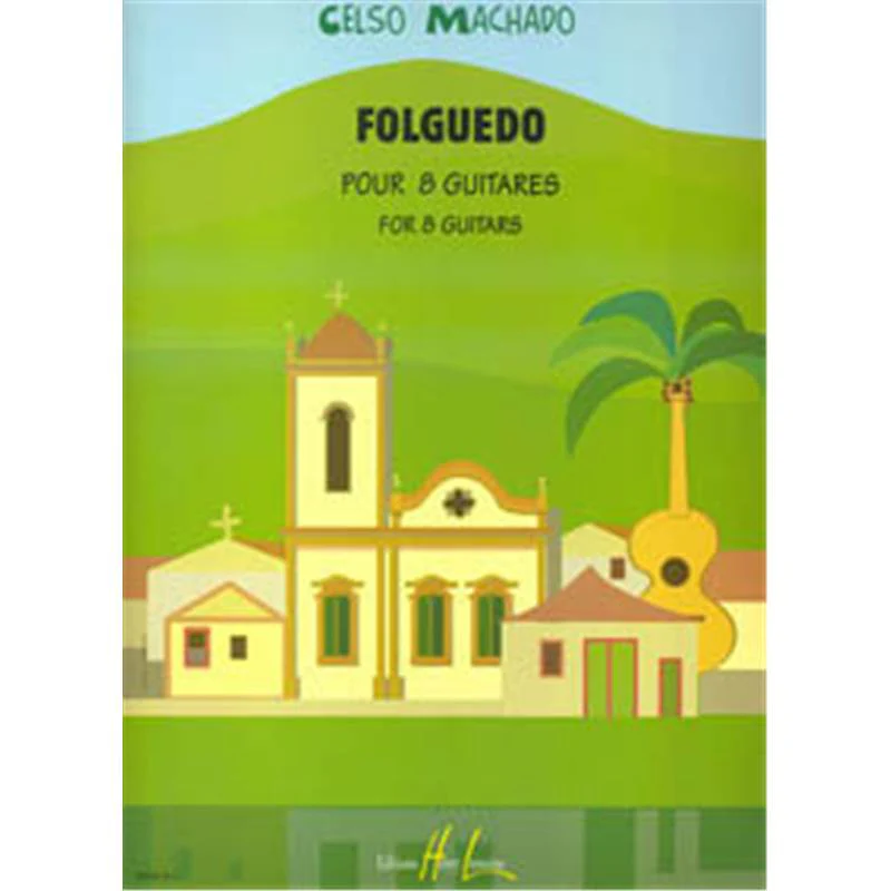 Machado Celso - Folguedo - 8 Guitares (conducteur)