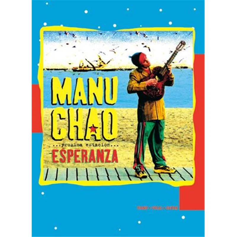 Manu Chao - Proxima Estacion:esperanza P/V/G