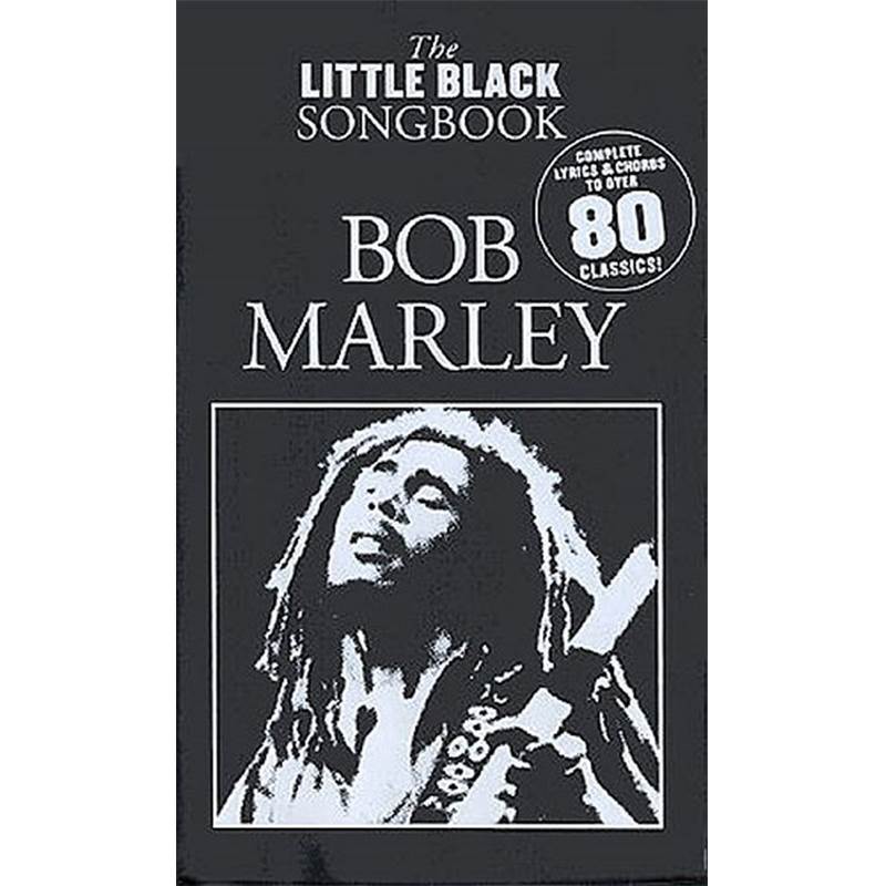 Marley Bob - Little Black Songbook Plus de 80 Chansons Format Poche