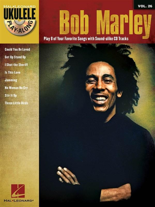 Marley Bob - Ukulele Play-along Volume 26 Bob Marley+ Cd