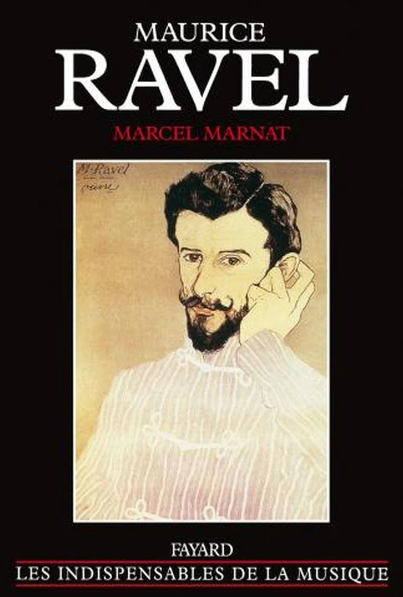 Marnat Marcel - Maurice Ravel - Livre