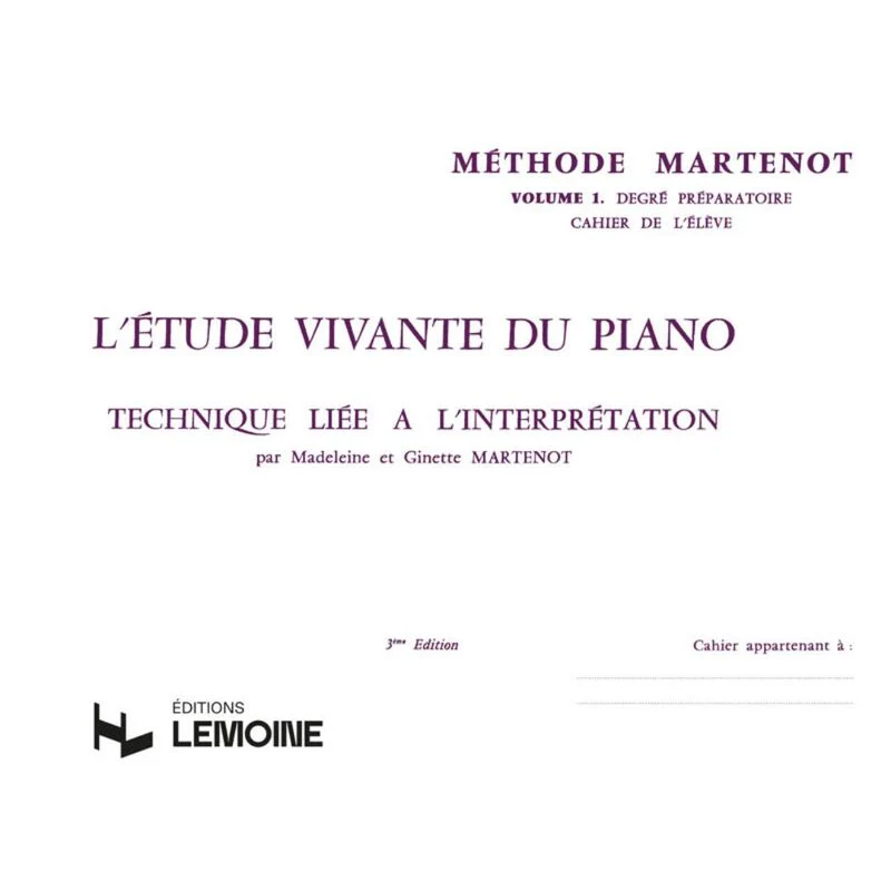 Martenot G et M - Etude Vivante 1 - Preparatoire Eleve - Piano