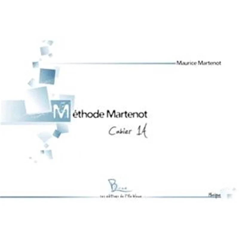 Martenot Maurice - Methode Martenot Cahier 1a