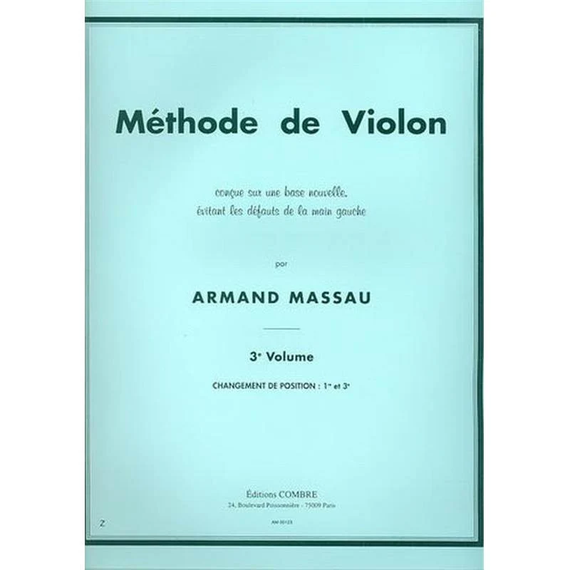Massau Armand - Methode de Violon Vol.3 Positions No.1 et 3