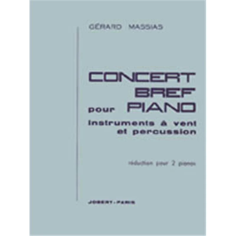 Massias Gerard - Concert Bref - 2 Pianos