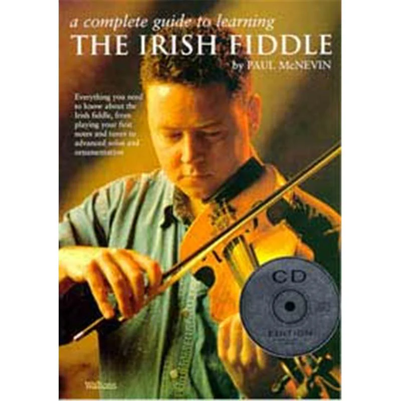 Mc Nevin Paul - Complete Guide To Learning Irish Fiddle + Cd