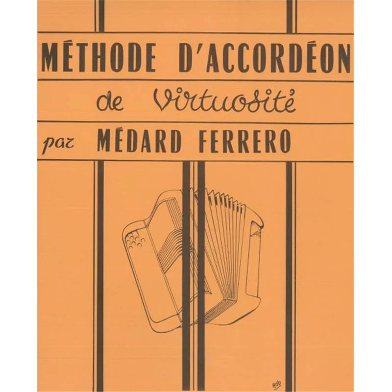 Medard Ferrero - Methode D'accordeon de Virtuosite (orange)