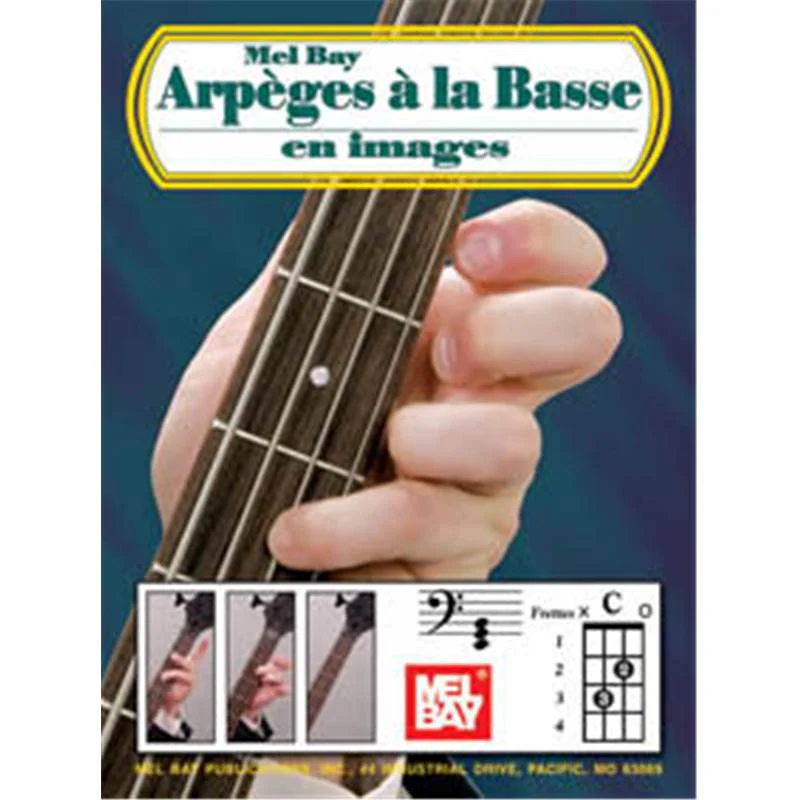 Mel Bay - Arpeges A la Basse en Images