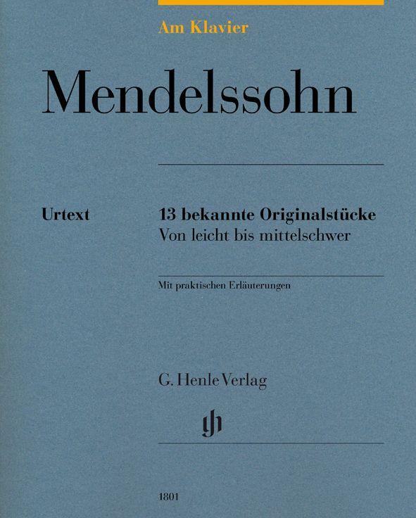 Mendelssohn Felix - Am Klavier (13 Pieces Originales) - Piano