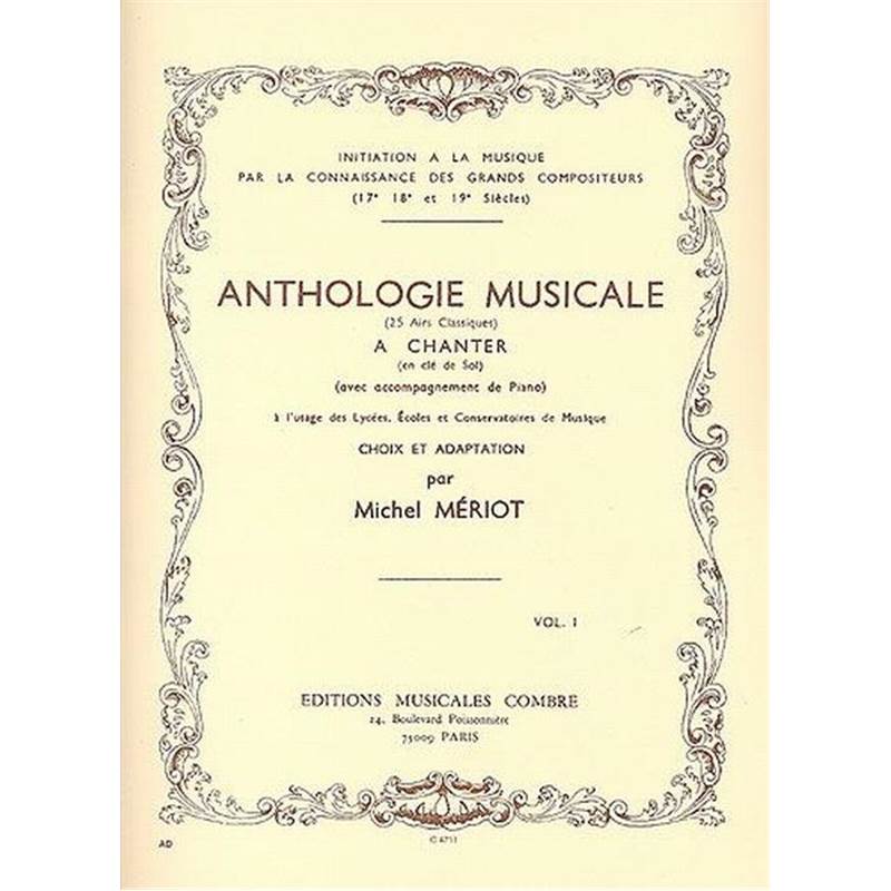 Meriot Michel - Anthologie Musicale Vol.1 25 Airs A Chanter