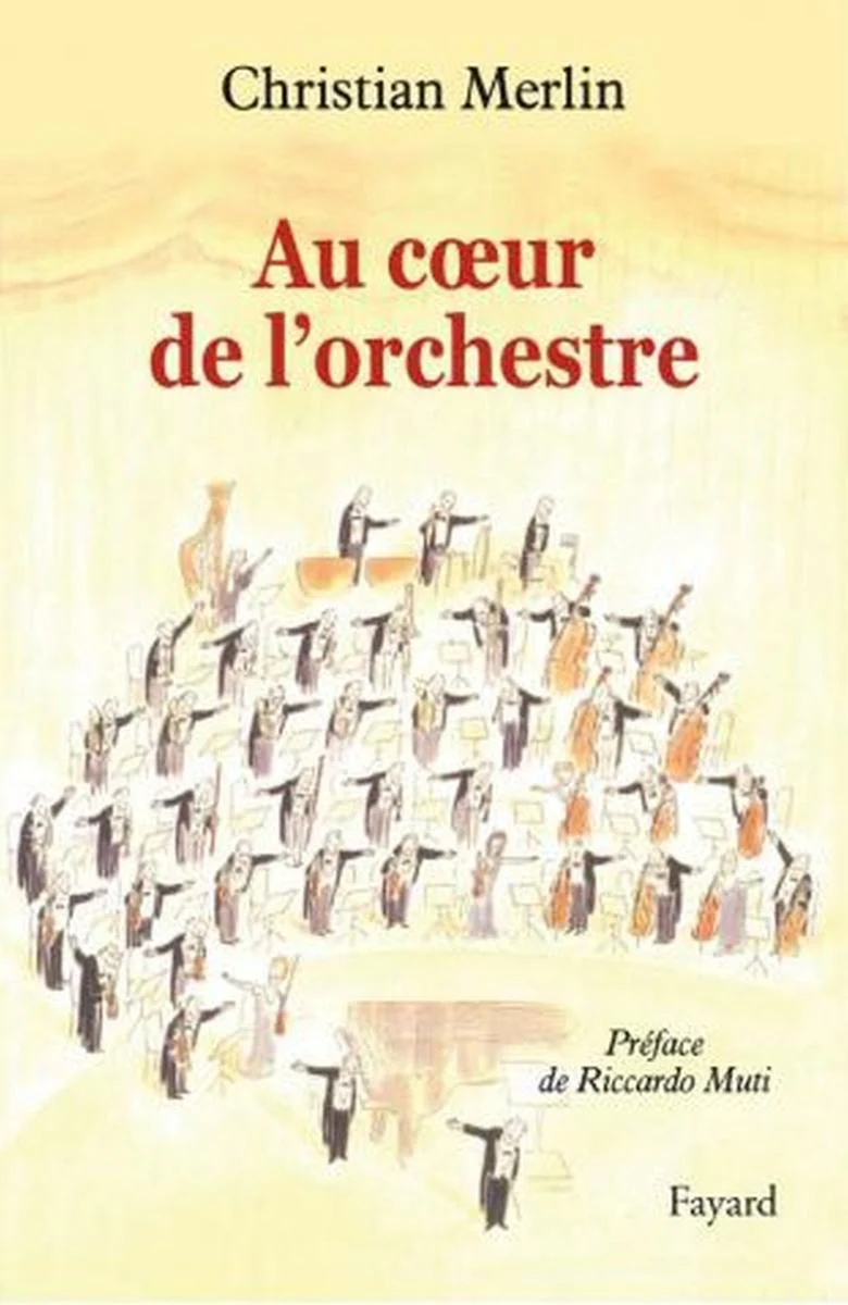 Merlin Christian - Au Coeur de L'orchestre - Livre