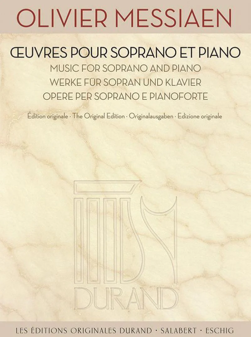 Messiaen Olivier - Oeuvres pour Soprano et Piano