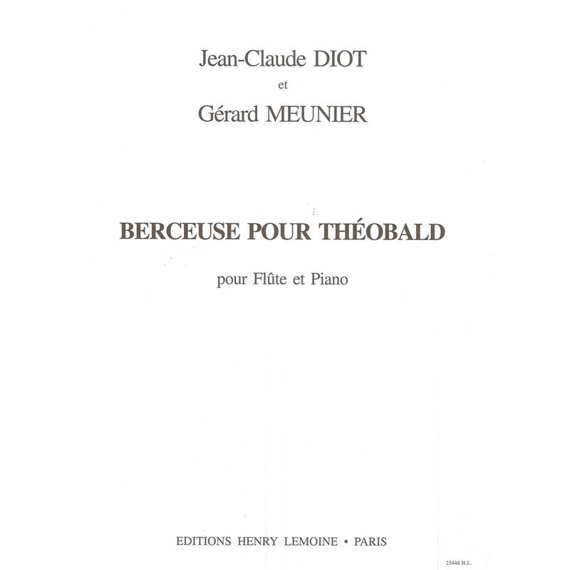 Meunier/Diot - Berceuse pour Theobald - Flute et Piano