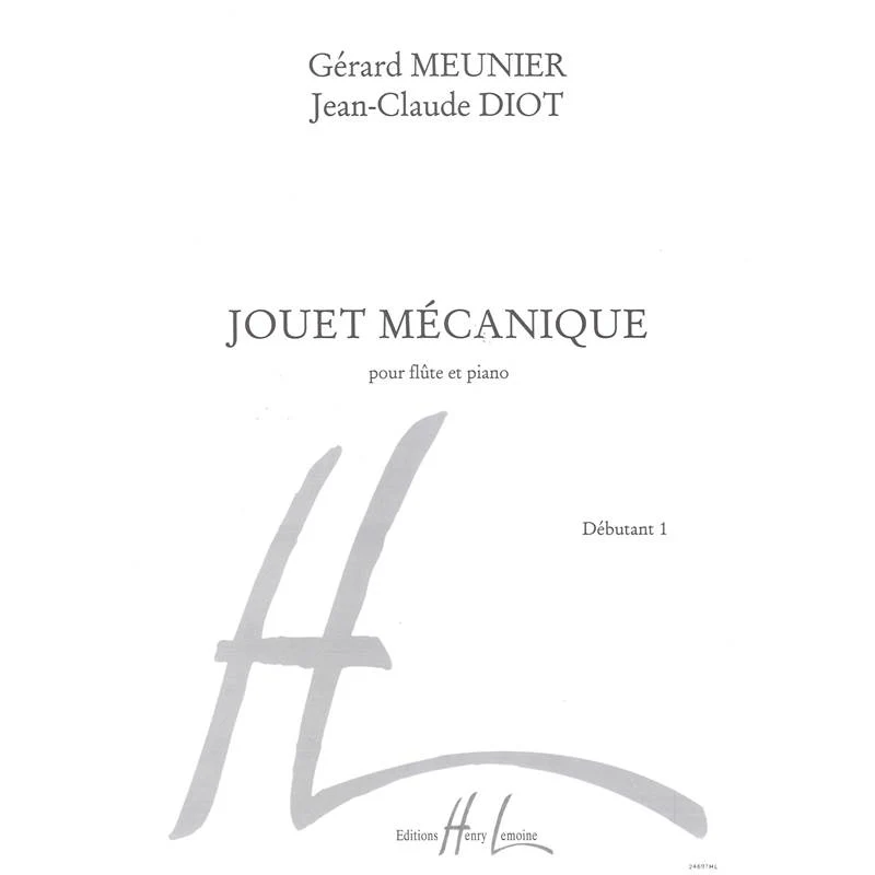 Meunier/Diot - Jouet Mecanique - Flute et Piano