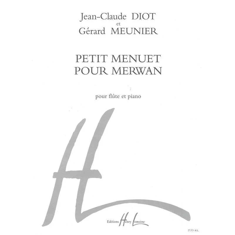 Meunier/Diot - Petit Menuet pour Erwan - Flute et Piano