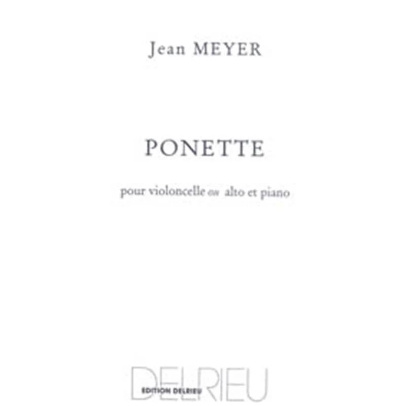Meyer Jean - Ponette - Violoncelle et Piano
