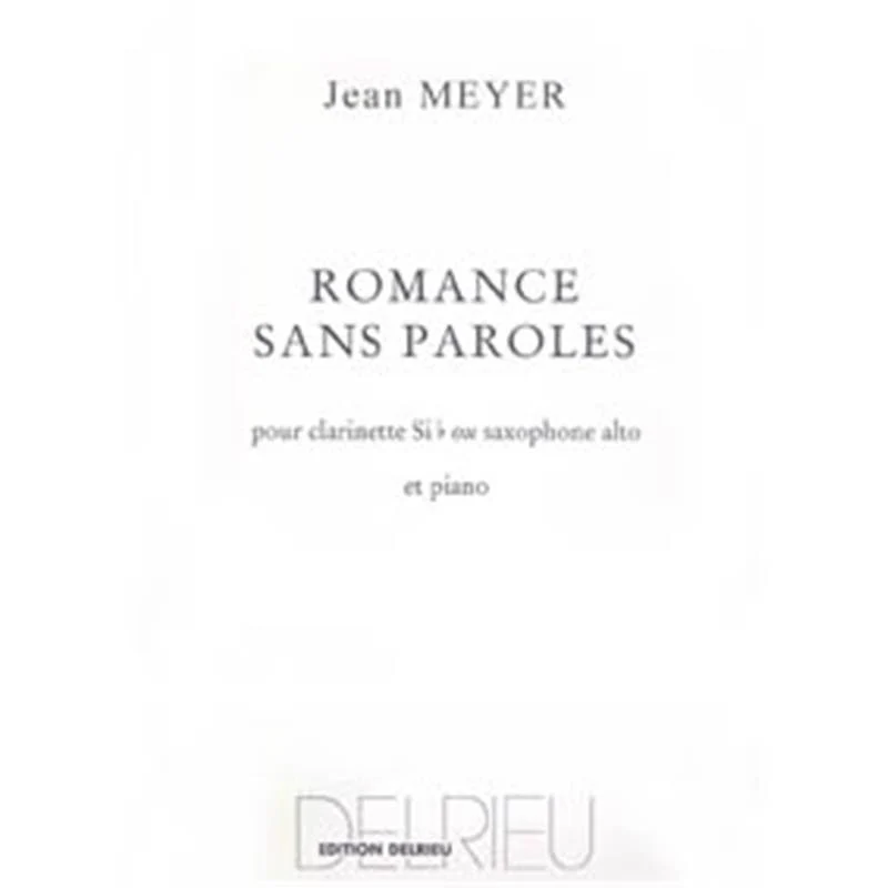 Meyer Jean - Romance sans Parole - Clarinette ou Saxophone (sib ou Mib) et Piano