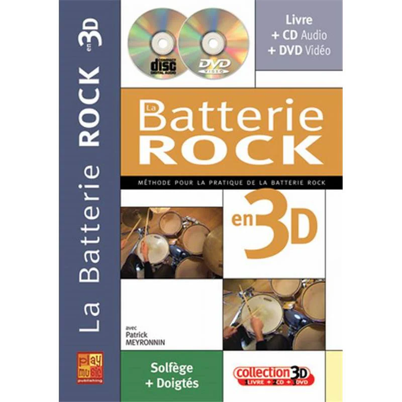 Meyronnin Patrick - Batterie Rock en 3 D Methode + Cd + Dvd