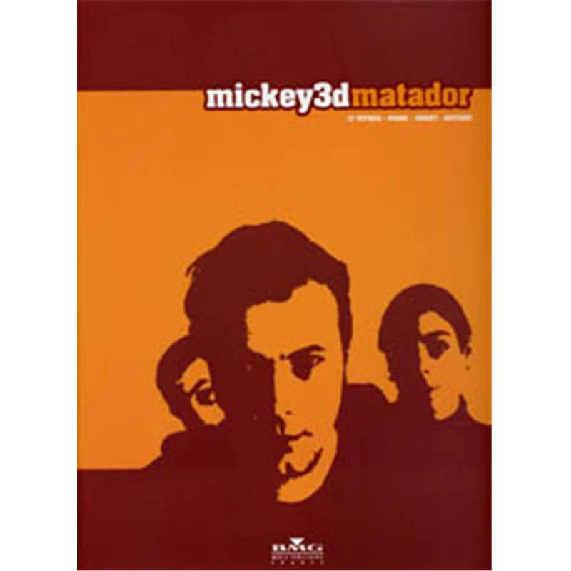 Mickey 3d - Matador P/V/G
