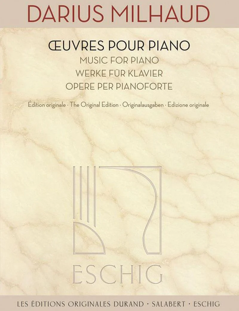 Milhaud Darius - Oeuvres pour Piano