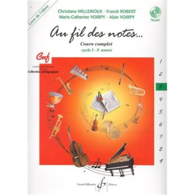Millerioux/robert/voirpy - Au Fil des Notes Vol.3 Eleve