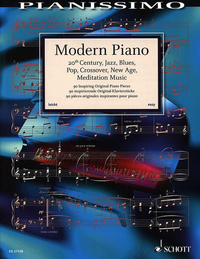 Modern Piano (90 Pieces Originales et Inspirantes) - Piano